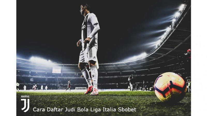 cara daftar judi bola Liga Italia Sbobet Online